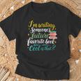 I'm Writing Someone's Future Favorite Book Lover Reading T-Shirt Gifts for Old Men