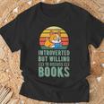 Introverted But Willing To Discuss Books Cute Literary Dog For Men Women T-Shirt Gifts for Old Men Introverted But Willing To Discuss Books Cute Literary Dog For Men Women T-Shirt Gifts for Old Men