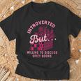Introverted But Willing To Discuss Spicy Books Lovers Women T-Shirt Gifts for Old Men
