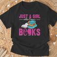 Just a Girl Who Loves Books Book Lover Reader Bookworm T-Shirt Gifts for Old Men Just a Girl Who Loves Books Book Lover Reader Bookworm T-Shirt Gifts for Old Men