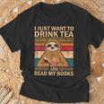 I Just Want To Drink Tea And Read My Books Sloth T-Shirt Gifts for Old Men I Just Want To Drink Tea And Read My Books Sloth T-Shirt Gifts for Old Men