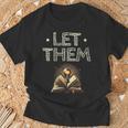 Let Them Book Reading Books Bookworm Bibliophile T-Shirt Gifts for Old Men