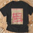 Library Card Buy Me Books And Tell Me I'm Pretty Pink T-Shirt Gifts for Old Men