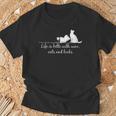 Life Is Better With Books Cats And Wine- Shirt And Outfits T-Shirt Gifts for Old Men