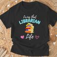 Librarian Gifts, Librarian Shirts Librarian Gifts, Librarian Shirts