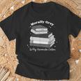 Morally Grey Is My Favorite Color Bookish Book Lover T-Shirt Gifts for Old Men