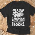 All i Need Is My Cardigan Welsh Corgi And a Good Book T-Shirt Gifts for Old Men