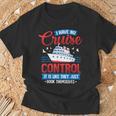 I Have No Control It's Like They Just Book Themselves T-Shirt Gifts for Old Men I Have No Control It's Like They Just Book Themselves T-Shirt Gifts for Old Men