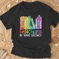 Radicalized By Basic Decency Books Women Girl Rainbow LGBT T-Shirt Gifts for Old Men