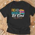 Read Books Be Kind Stay Weird Booklover And Book Reader T-Shirt Gifts for Old Men Read Books Be Kind Stay Weird Booklover And Book Reader T-Shirt Gifts for Old Men