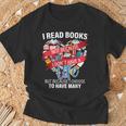 i Read Books Not Because i Don't Have a Life Reading Library T-Shirt Gifts for Old Men