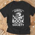 If You Can Read This I Was Forced To Put My Book Down Book T-Shirt Gifts for Old Men