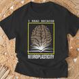 I Read Because Neuroplasticity Brain Book Reader T-Shirt Gifts for Old Men I Read Because Neuroplasticity Brain Book Reader T-Shirt Gifts for Old Men