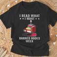 I Read What I Want Banned Books Bookworm Nerd Lover T-Shirt Gifts for Old Men