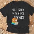 Reader All I Need Is Books And Cats Cat Lover Kitten Reading T-Shirt Gifts for Old Men