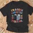 Reading Outfit I’m a Book Character For Teachers And T-Shirt Gifts for Old Men Reading Outfit I’m a Book Character For Teachers And T-Shirt Gifts for Old Men