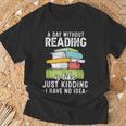 Reading Reader Bookworm Saying Reading Books Lover T-Shirt Gifts for Old Men Reading Reader Bookworm Saying Reading Books Lover T-Shirt Gifts for Old Men