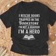 I Rescue Books Trapped In The Bookstore I’m Not A Hoarder T-Shirt Gifts for Old Men