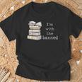 Retro I'm With The Banned Books T-Shirt Gifts for Old Men