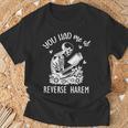 Smutty Dark Romance You Had Me At Reverse Harem Spicy Books T-Shirt Gifts for Old Men Smutty Dark Romance You Had Me At Reverse Harem Spicy Books T-Shirt Gifts for Old Men