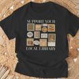 Stamp Support Your Local Library Book Reader Lover Bookworm T-Shirt Gifts for Old Men