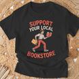 Support Your Local Bookstore Retro Book Lover T-Shirt Gifts for Old Men