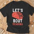Lets Taco Bout Reading For Book Lover Reading Teacher For Men Women Kids T-Shirt Gifts for Old Men