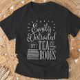 Tea Drinker Easily Distracted By Tea And Books T-Shirt Gifts for Old Men Tea Drinker Easily Distracted By Tea And Books T-Shirt Gifts for Old Men