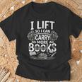 Women's I Lift So I Can Carry More Books Reading Reader Book Workout T-Shirt Gifts for Old Men