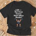 Women's Lift So I Can Carry More Books Reading Workout T-Shirt Gifts for Old Men