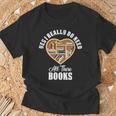 Yes I Do Really Need All These Books T-Shirt Gifts for Old Men Yes I Do Really Need All These Books T-Shirt Gifts for Old Men