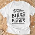 Birding Bird Watcher Birder Easily Distracted By Birds Books T-Shirt Gifts for Old Men