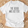 The Book Was Better Literary Book Lover Vintage T-Shirt Gifts for Old Men