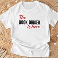 The Book Binder Is Here T-Shirt Gifts for Old Men The Book Binder Is Here T-Shirt Gifts for Old Men