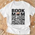 Book Mom Cat Lover Fiction And Felines Forever T-Shirt Gifts for Old Men