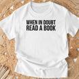 Book Reader When In Doubt Read A Book T-Shirt Gifts for Old Men