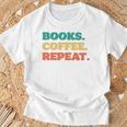 Books Coffee Repeat T-Shirt Gifts for Old Men Books Coffee Repeat T-Shirt Gifts for Old Men