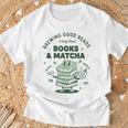 Books And Matcha Brewing Good Reads Matcha Tea T-Shirt Gifts for Old Men Books And Matcha Brewing Good Reads Matcha Tea T-Shirt Gifts for Old Men