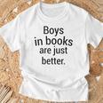 Boys In Books Are Just Better Reading Lover T-Shirt Gifts for Old Men