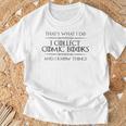 Comic Book I Collect Comic Books And I Know Things T-Shirt Gifts for Old Men