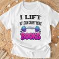 Cool Lift So I Can Carry More Books Reader Workout Saying T-Shirt Gifts for Old Men