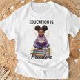 Education Is Freedom African American Girl Reading Book T-Shirt Gifts for Old Men Education Is Freedom African American Girl Reading Book T-Shirt Gifts for Old Men