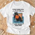 Everything Will Be Just Fine Cats Books And Wine T-Shirt Gifts for Old Men Everything Will Be Just Fine Cats Books And Wine T-Shirt Gifts for Old Men