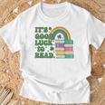 IT S Good Luck To Read Book Lover T-Shirt Gifts for Old Men