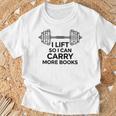 I Lift So I Can Carry More Books Gym Reader T-Shirt Gifts for Old Men I Lift So I Can Carry More Books Gym Reader T-Shirt Gifts for Old Men