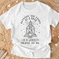 BETWEEN THE PAGES OF A BOOK IS A LOVELY PLACE TO BE Meme T-Shirt Gifts for Old Men