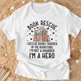 I Rescue Books Trapped In The Book Store Cute Bookworm T-Shirt Gifts for Old Men