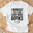 Women's I Workout So I Can Carry More Books Gym Lover T-Shirt Gifts for Old Men