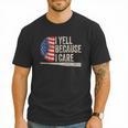 4th Of July Baseball Fan I Yell Because I Care Baseball Dads Men T-Shirt 4th Of July Baseball Fan I Yell Because I Care Baseball Dads Men T-Shirt