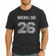 BASEBALL DAD 2026 SENIOR BASEBALL DAD SENIOR CLASS 26 Men T-Shirt